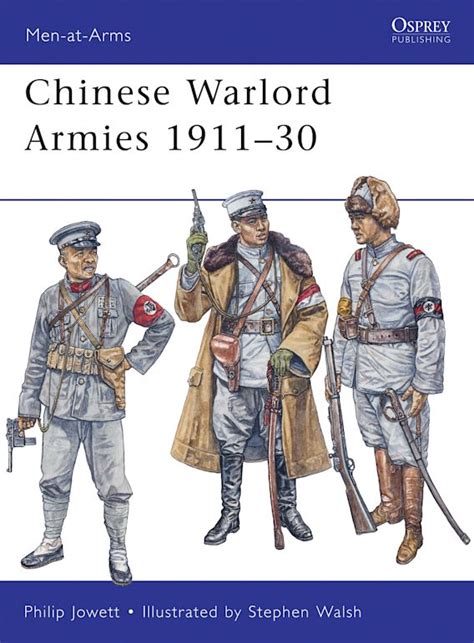 chinese warlord armies 1911 30 men at arms Epub